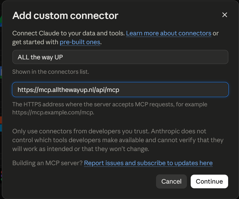Het scherm Add custom connector met de naam ALL the way UP en het adres https://mcp.allthewayup.nl/api/mcp ingevuld.
